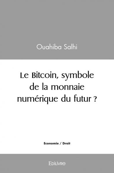 Le bitcoin, symbole de la...