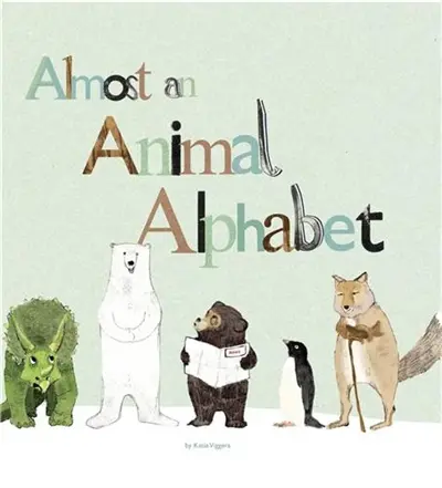 Almost an Animal Alphabet (Paperback)