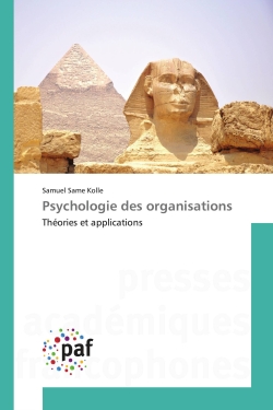 Psychologie des organisations : Théories et applications