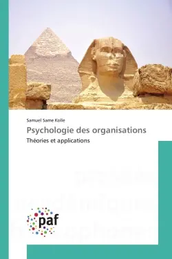 Psychologie des organisations : Théories et applications