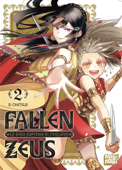 Fallen Zeus : le dieu suprême et l'esclave. Vol. 2