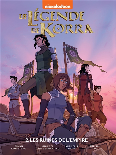 La légende de Korra. Vol. 2. Les ruines de l'empire