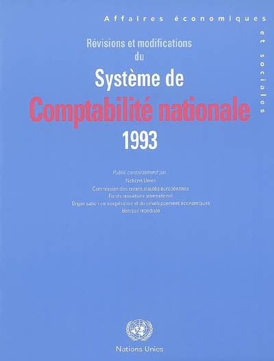 Révisions et modifications du système de comptabilité nationale 1993
