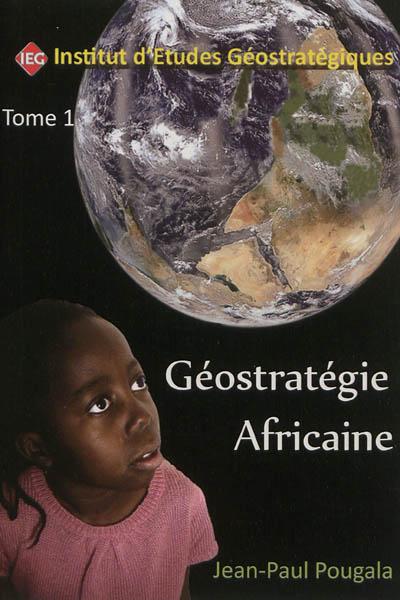 Géostratégie africaine....
