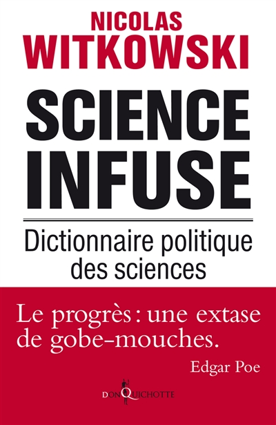 Science infuse : dictionnaire politique des sciences
