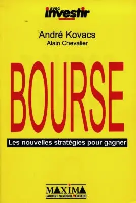 Bourse : les nouvelles stratégies pour gagner