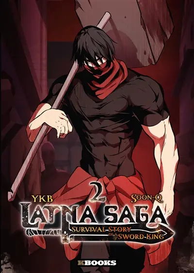 Latna saga : survival of a sword king. Vol. 2