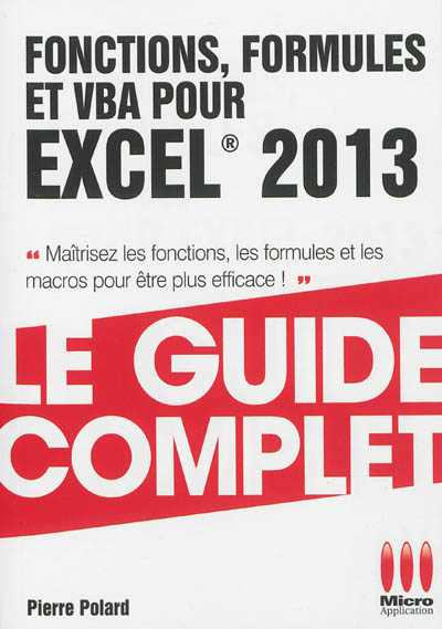 Fonctions, formules et VBA pour Excel 2013