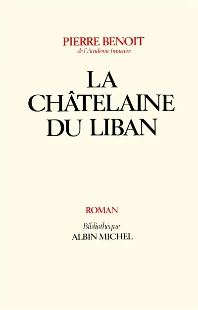 La châtelaine du Liban