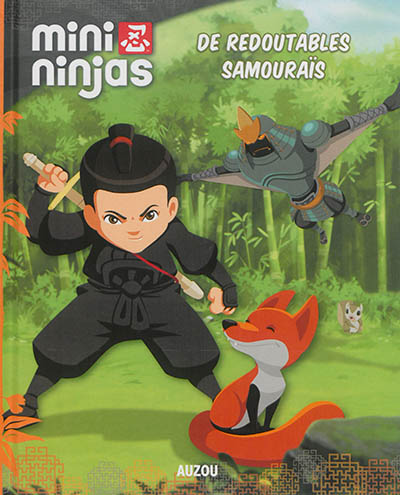 Mini ninjas. De redoutables samouraïs