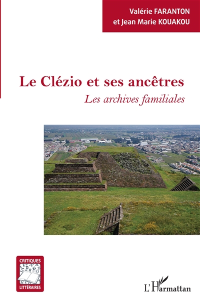 Le Clézio et ses ancêtres : les archives familiales