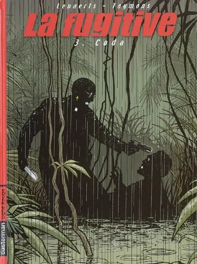 La fugitive. Vol. 3. Coda