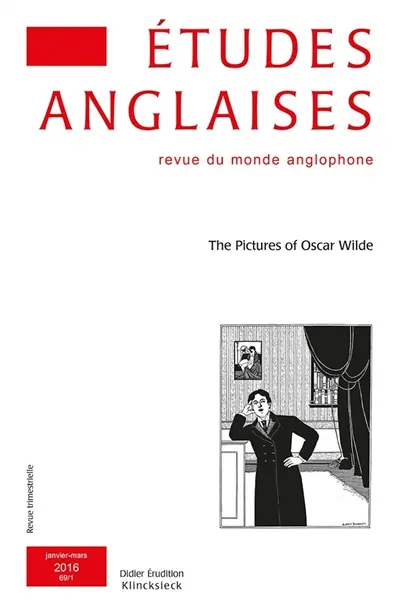 Etudes anglaises, n° 69-1. The pictures of Oscar Wilde