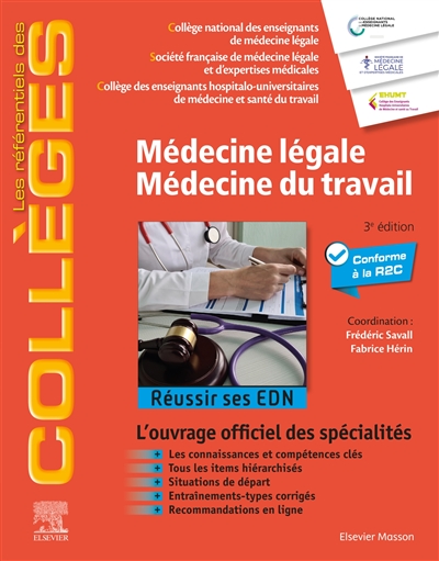 Médecine légale, médecine du travail : réussir ses EDN
