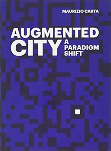 The Augmented City