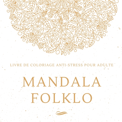 Mandala Folklo : Livre de...