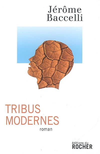 Tribus modernes