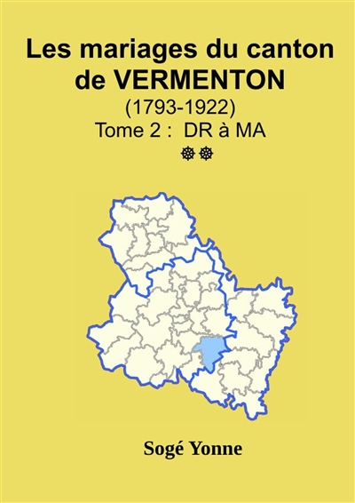 Les mariages du canton de Vermenton (après 1792) tome 2