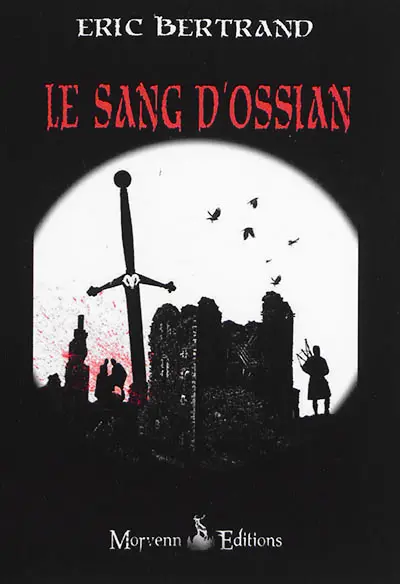 Le sang d'Ossian