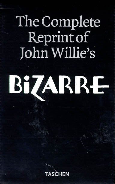 The complete Bizarre reprint : for slaves of fashion