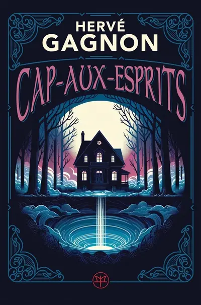 Cap-aux-esprits : thriller fantastique