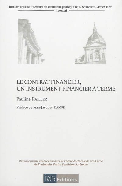 Le contrat financier, un instrument financier à terme