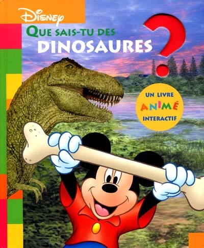 Que sais-tu des dinosaures ?