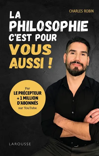 La philosophie, c'est pour vous aussi !