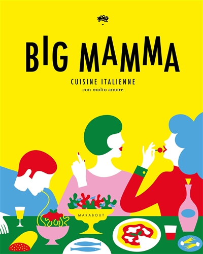 Big Mamma : cuisine italienne con molto amore
