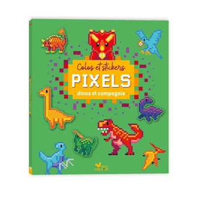 Colos pixels et stickers :...