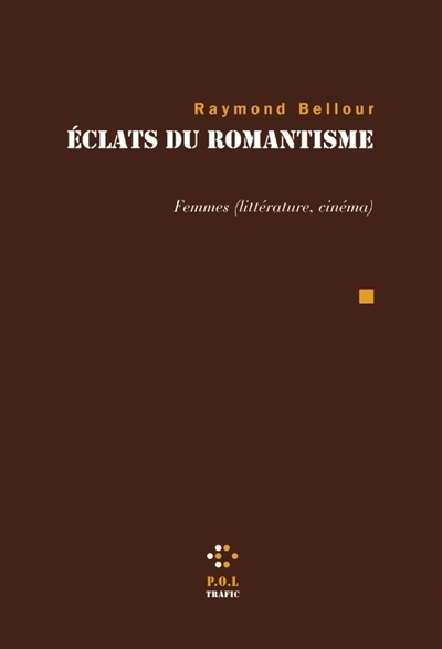 Eclats du romantisme : Femmes (littérature, cinéma)