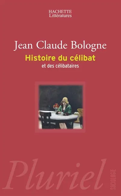 Histoire du célibat et des célibataires