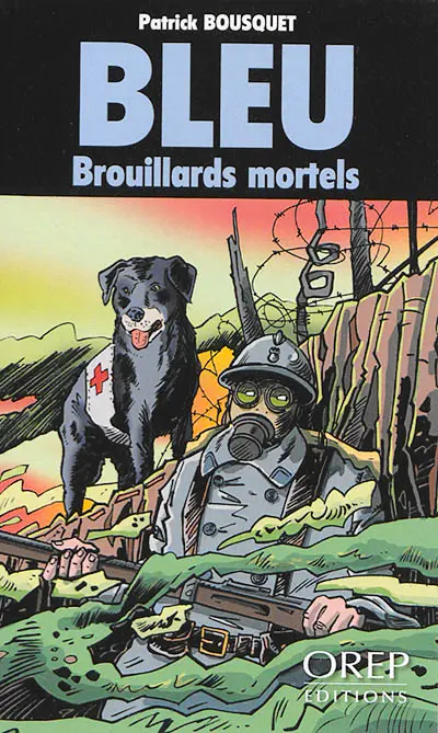 Bleu. Brouillards mortels