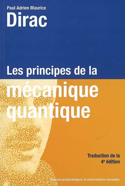 Les principes de la mécanique quantique