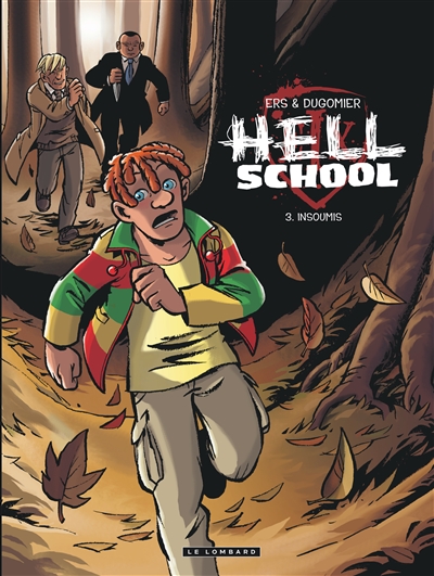 Hell School. 03, Insoumis