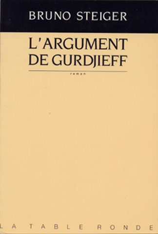 L'Argument de Gurdjieff