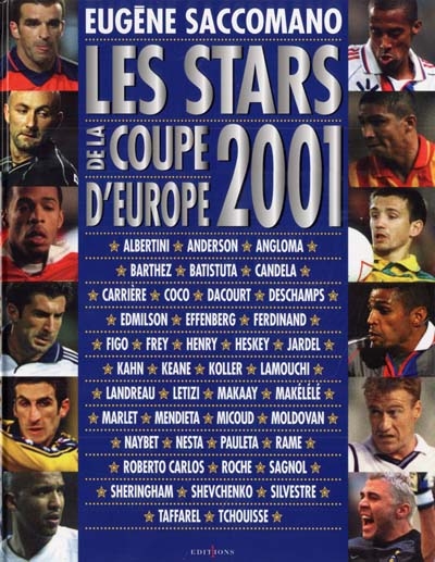 Les stars de la Coupe d'Europe 2001