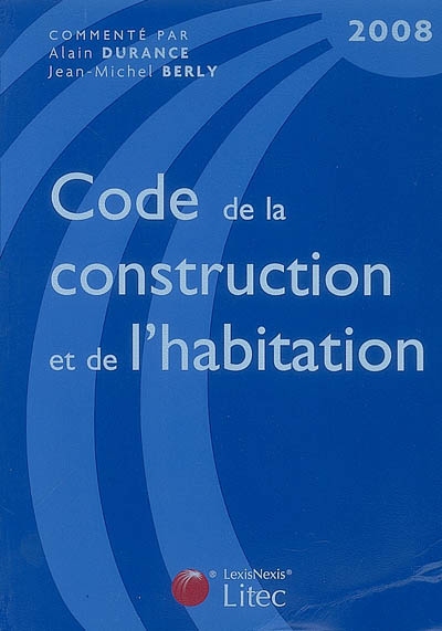 Code de la construction et de l'habitation 2008