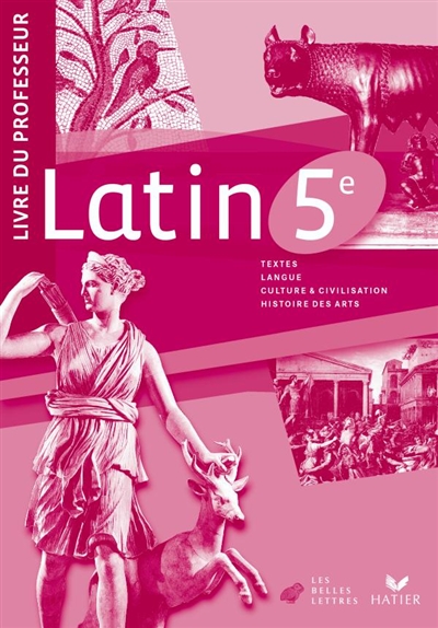 Latin, 5e : livre du professeur