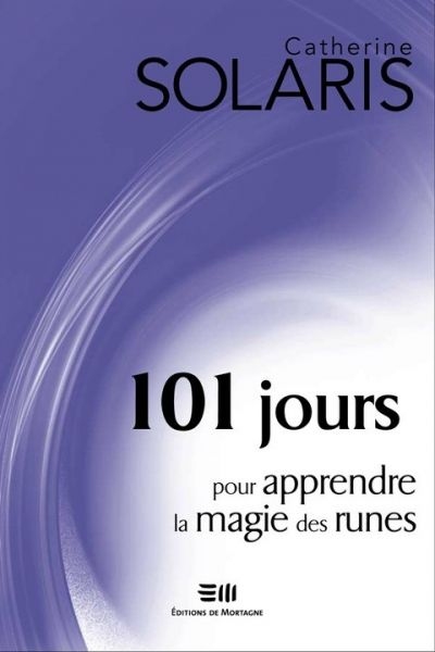 101 jours pour apprendre la magie des runes