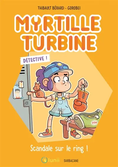 Myrtille turbine détective !. Scandale sur le ring !