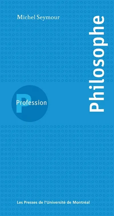 Profession, philosophe