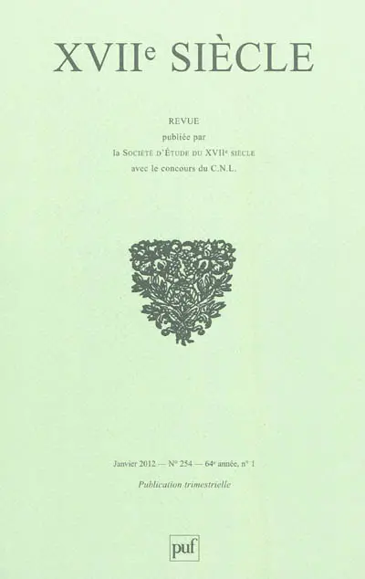 Dix-septième siècle, n° 254. La recherche dix-septièmiste en Allemagne