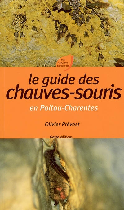 Le guide des chauves-souris en Poitou-Charentes