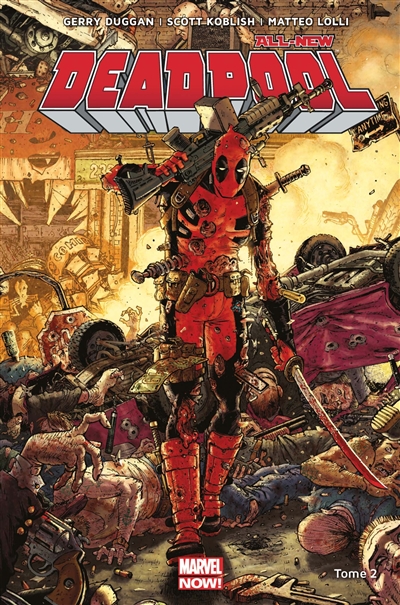 All-new Deadpool. Vol. 2. Deadpool contre Dents de sabre