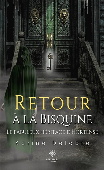 Retour à la Bisquine : Le...
