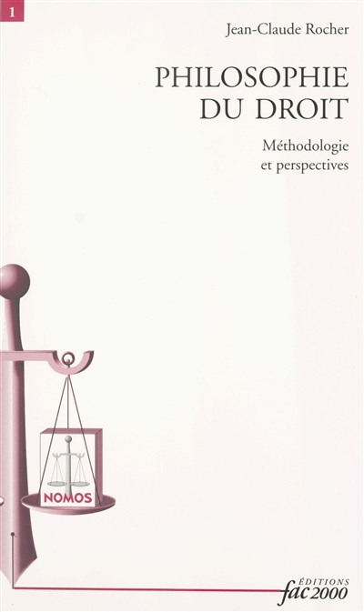 Philosophie du droit : méthodologie et perspectives