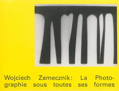 Wojciech Zamecznik : la photographie sous toutes ses formes