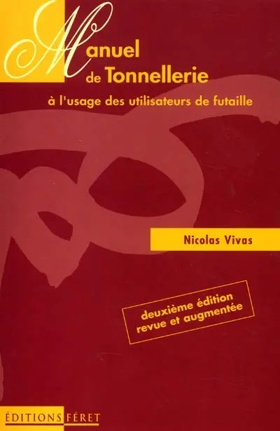 Manuel de tonnellerie à l'usage des utilisateurs de futaille
