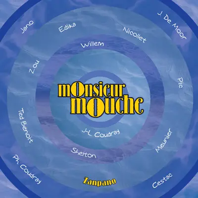 Monsieur Mouche. Vol. 3